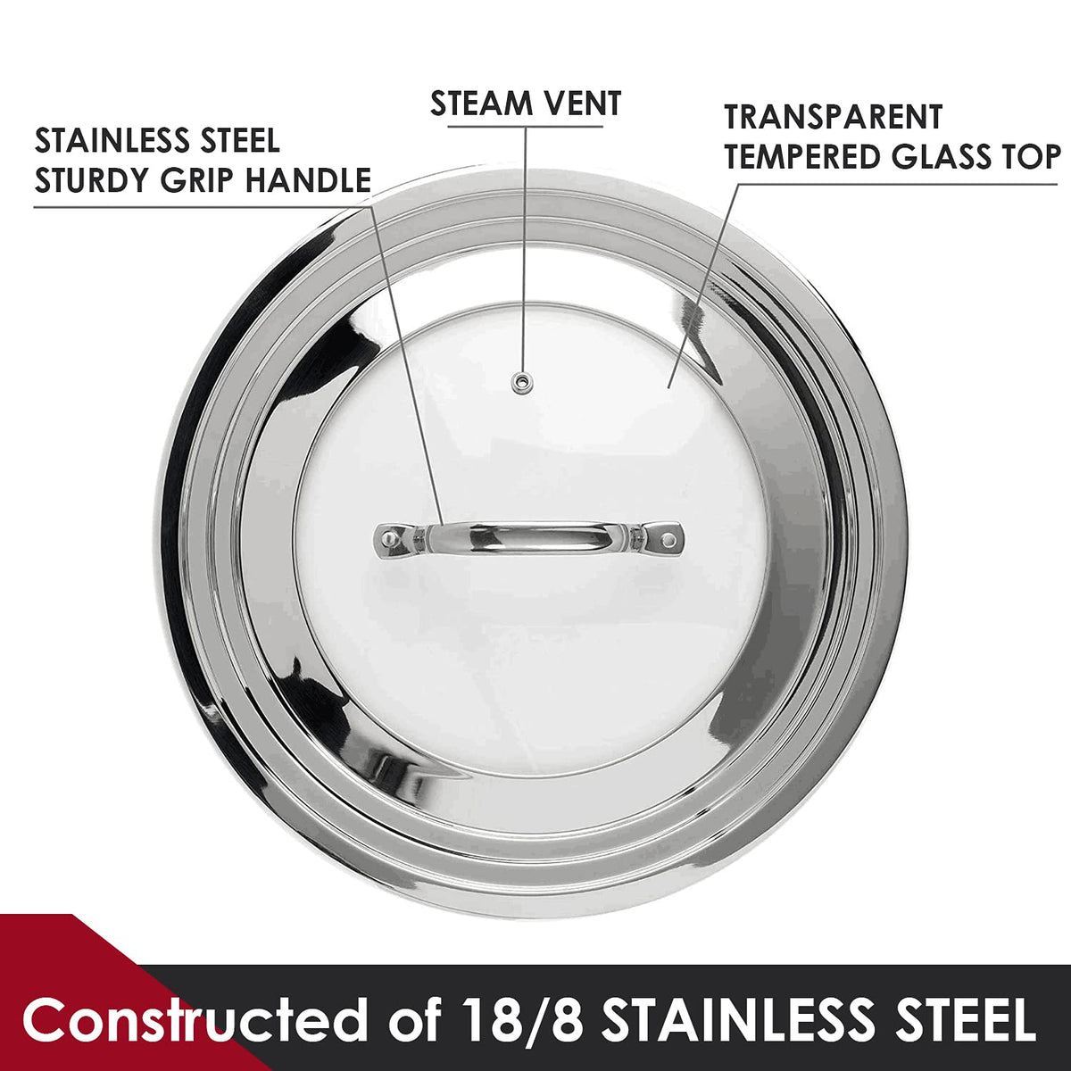 Stainless Steel Universal Lid for Pots, Pans and Skillets G2633